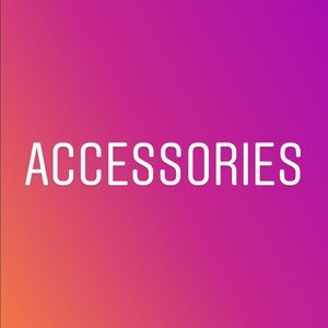 Accessories!